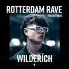 WILDERÍCH - Rotterdam Rave Podcast #006 DJ mix artwork - Electronic music tracklist cover image