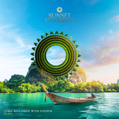 Afro House /  Luma, Kill Them With Colour - Playa (Radio Edit)