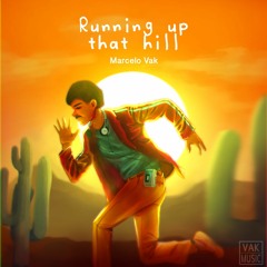 Kate Bush - Running up that hill (Marcelo Vak Remix) - FREE DOWNLOAD