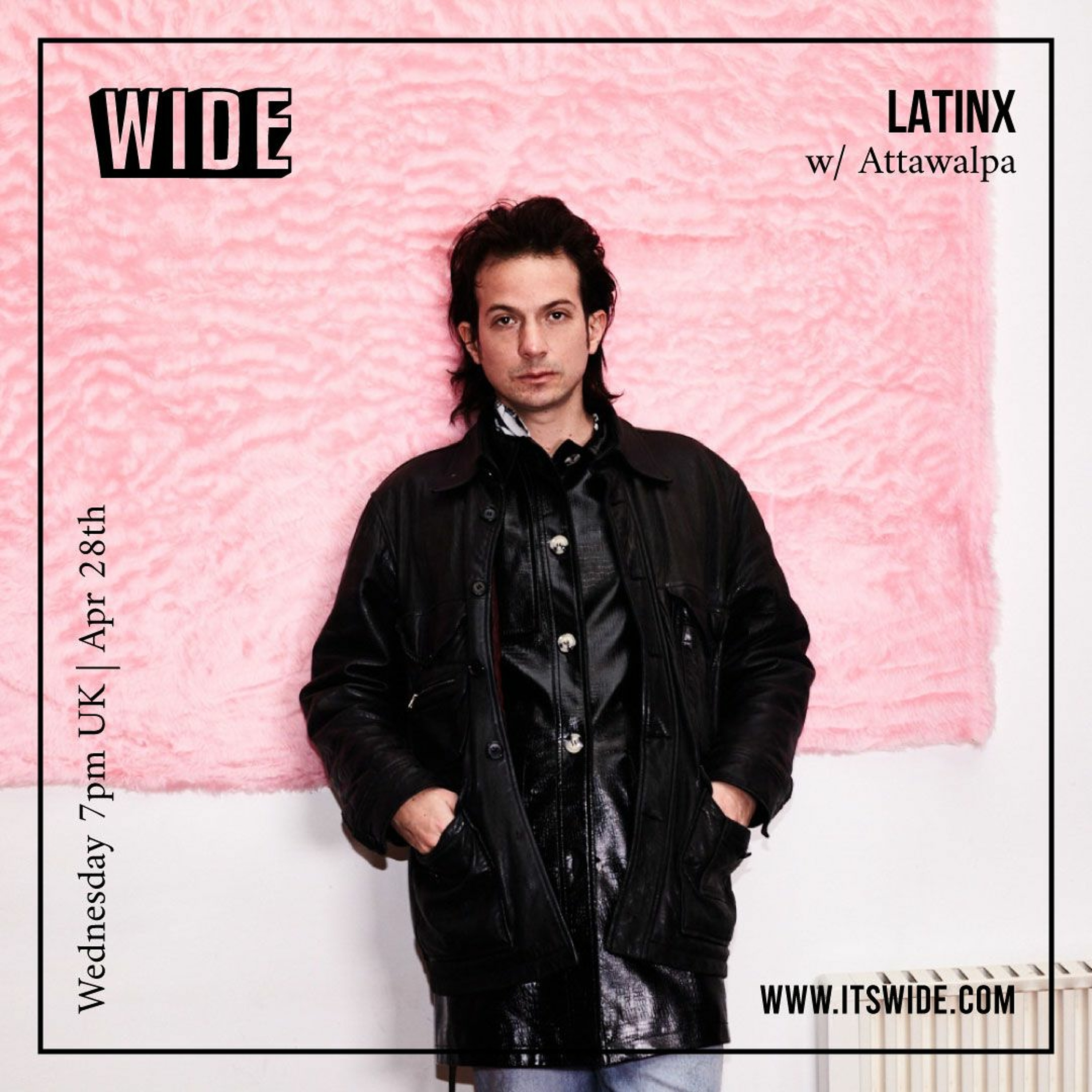 LatinX w/ Attawalpa & Barzo - 28th Apr 2021 (English)