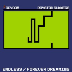 PREMIERE: Royston Summers - Forever Dreaming