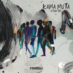 Kama Muta (Extended Mix)