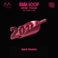 WAN ISSARA BABA LOOP NEW YEAR