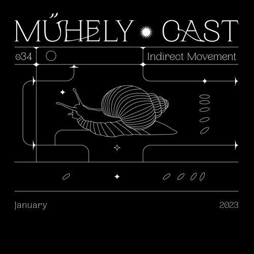 Indirect Movement - Műhelycast #34