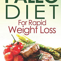 free KINDLE 📁 Paleo Diet For Rapid Weight Loss: Lose Up to 30 Pounds in 30 Days by