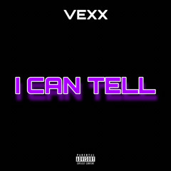 I Can Tell (Prod. By 11:01)
