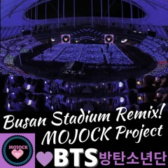 BTS(방탄소년단) Young Forever+Blue&Grey+Love+IDOL+LetMeKnow Busan Stadium Remix!💥
