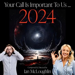 Your Call Is Important To Us ... 2024