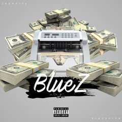 BlueZ (Ft. krazynine)