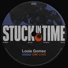 Louie Gomez - One Love