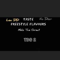 Melo The Great x Kc Milla x Lou DD - TDG 2.m4a