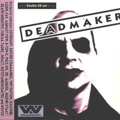 Deadmaker (Suicide Commando Mix)