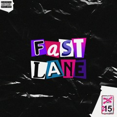 Fast Lane (prod. Sahara)