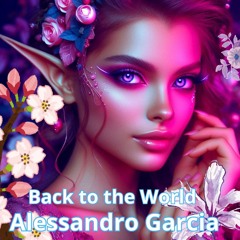 Back to the World