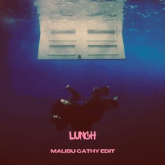 Billie Eilish - Lunch (Malibu Cathy Extended Edit)