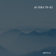 Al-Isra 78-82