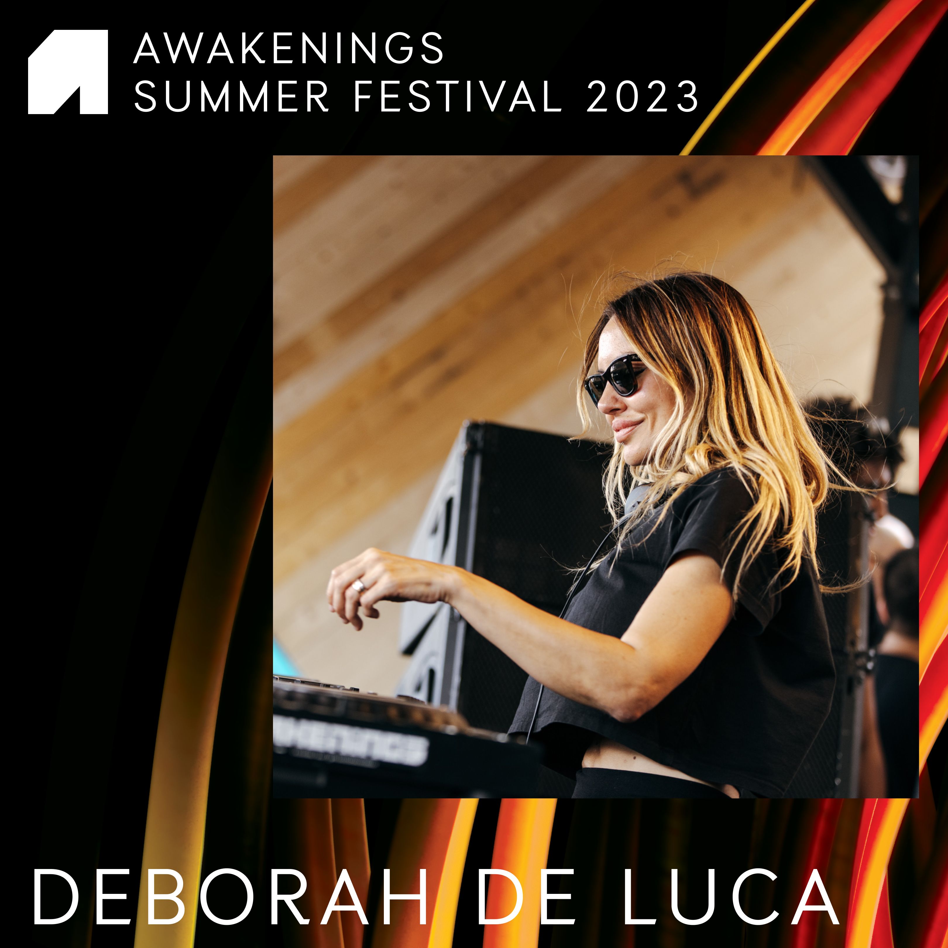 Deborah De Luca – Awakenings Summer Festival 2023