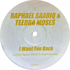 Raphael Saadiq & Teedra Moses - I Want You Back (Candy Apple Vocal) (2005)
