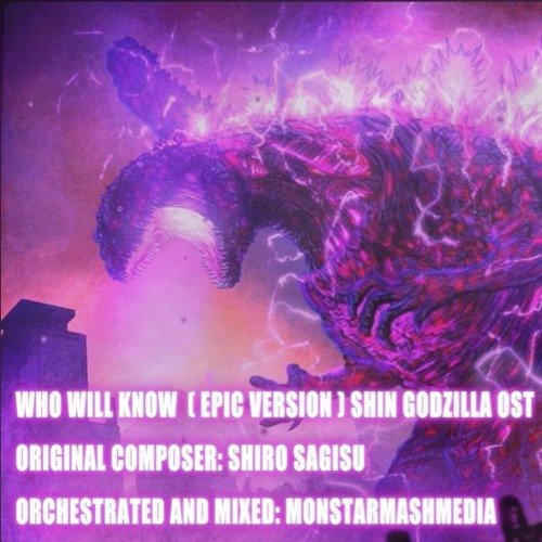 Who Will Know (Epic Version) 2021 - By MonstarMashMedia