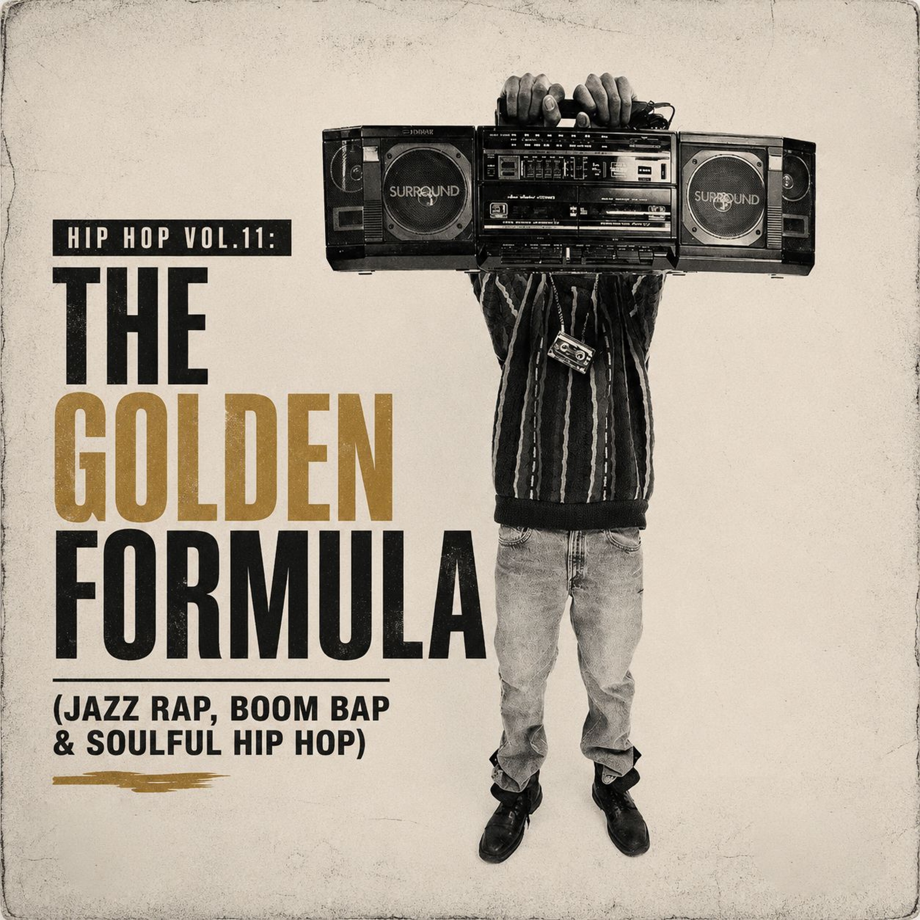 Hip Hop vol.11: The Golden Formula (Jazz Rap, Boom Bap & Soulful Hip Hop) episode artwork