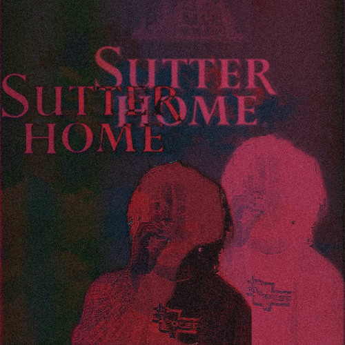 Sutter Home Pt2 🍷🥀 (Beat Tape)