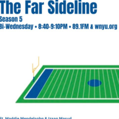The Far Sideline E7
