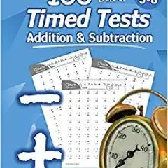 Humble Math - 100 Days of Timed Tests: Addition and Subtraction: Grades K-2, Math Drills, Digits 0-2