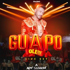 Ády Saback - Live Set Guapo Óle - São Paulo