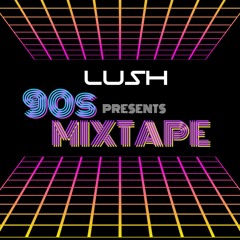 What Is Love (LUSH Live Remix) and 90s Hits