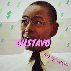 "GUSTAVO" (Prod. By Benjamin.)