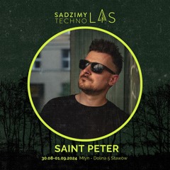 Saint Peter x Techno Las 2024