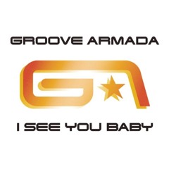 Groove Armada - I See You Baby (Maynor Love Remix)