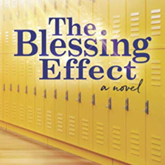 [Read] PDF 💞 The Blessing Effect: A Single Act of Kindness Can Rewrite the Future by