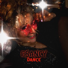 Esancy – Dance