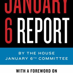 READ The January 6 Report