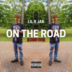 On The Road (I Need You) (Prod. Perish Beats)