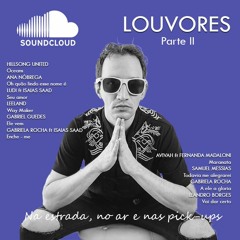 Podcast Louvores Parte 2
