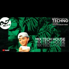 MIX TECH HOUSE LATINO🌴🥳 ( FELINA , TEGO CALDERON , CALYPSO , DAKITI , PAULO LONDRA DJ ALEX 2023')