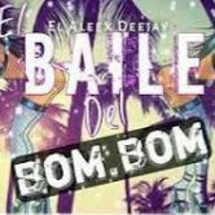 EL BAILE DEL BOM BOM 2k21 [FR ENTERTAINMENT]GBO Mix