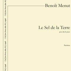 Benoît Menut - Le Sel De La Terre, pour alto et piano