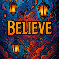 BELIEVE (Scam 2)