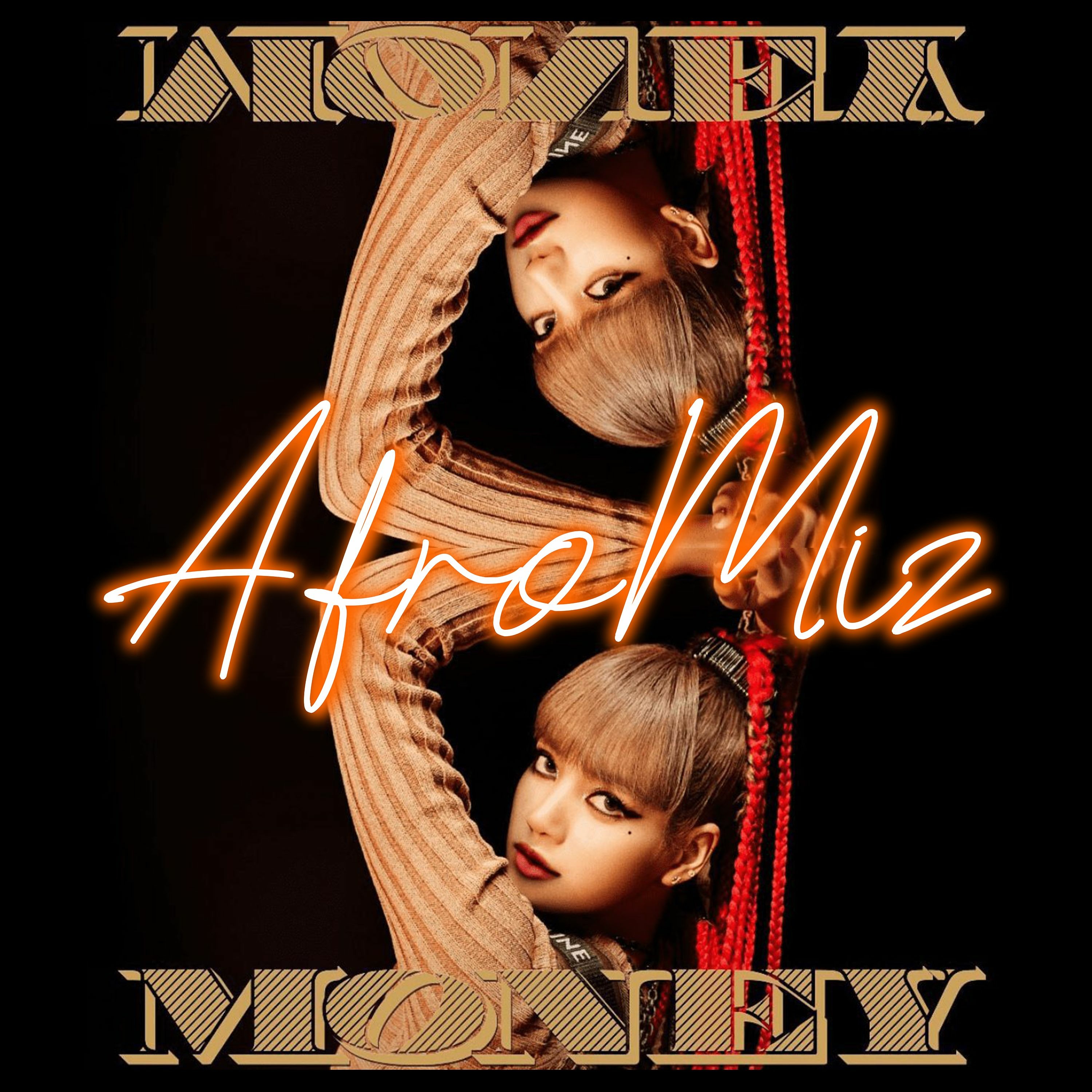 LISA - 'MONEY' (Afromiz Remix)