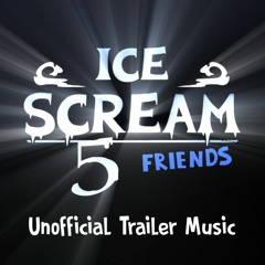 Stream Ice Scream 5 Fanmade Menu Music by Vince Louis