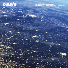 Don't Stop… (Demo)