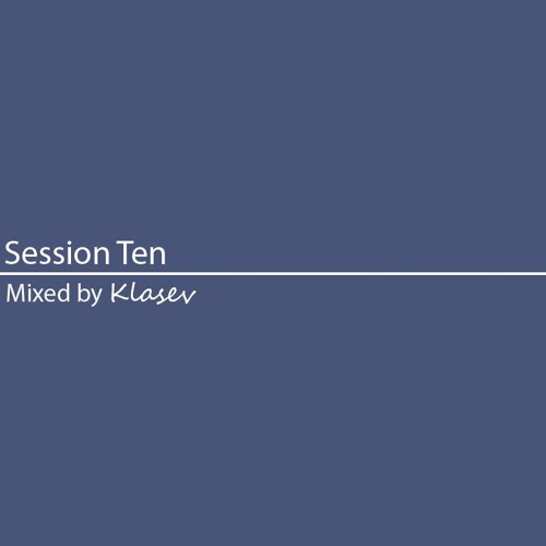 Session 10 - MELBOURNE SOUND MINIMAL MIX #1