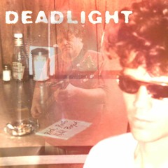 Deadlight