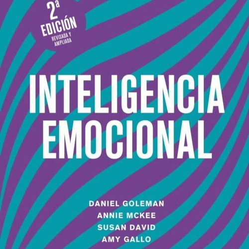 (PDF) READ Inteligencia Emocional 2da Edici?n (Emotional Intelligence 2nd Editio