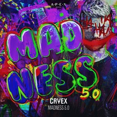 Cryex - Madness 5.0