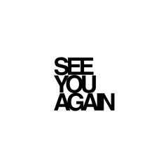 See You Again - Demo