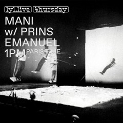 'Mani' #1 w/ Prins Emanuel 2023-10-05 @ Lyl Radio